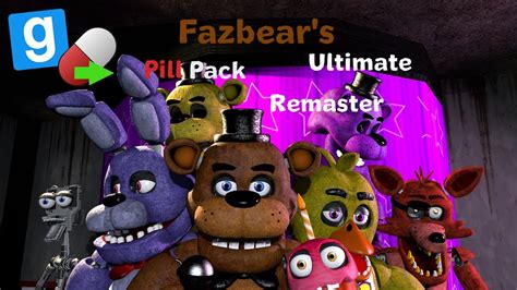 Gmod Fnaf1 Fazbears Ultimate Pill Pack Remaster By