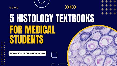 5 Best Histology Textbook For Medical Students