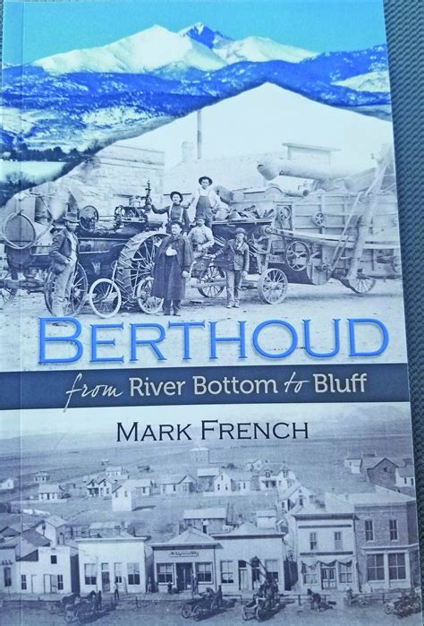 Local Authors New Book Compiles Berthouds Early History Into 259 Pages Of Unraveled Mysteries