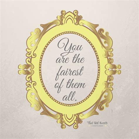 You Are The Fairest Fairest Of Them All Signage Fair