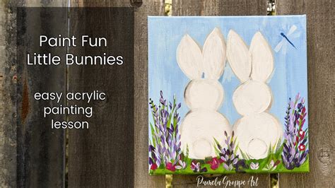How To Paint Bunnies In Acrylics Beginner Friendly Youtube