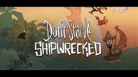 Don T Starve Shipwrecked Trailer YouTube