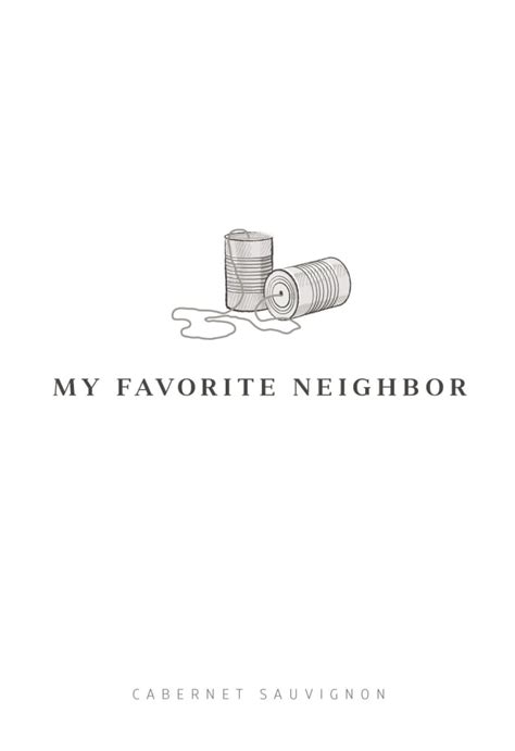 My Favorite Neighbor Cabernet Sauvignon 2018