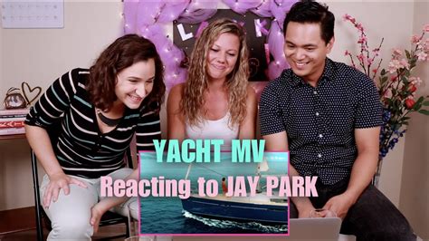 Yacht By Jay Park Ft Vic Mensa Mv Reaction Youtube