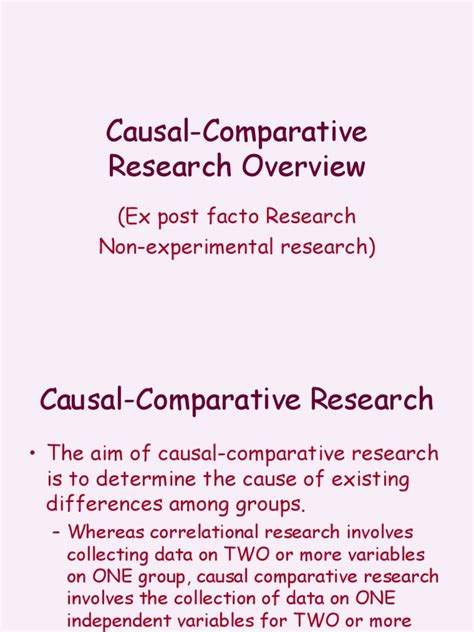 Experts and practitioners in various domains are commonly interested in discovering causal relationships to answer questions like. Causal Comparative Research | Causality | Analysis Of ...