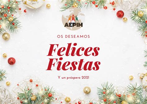 Aepim Os Desea Felices Fiestas Aepim