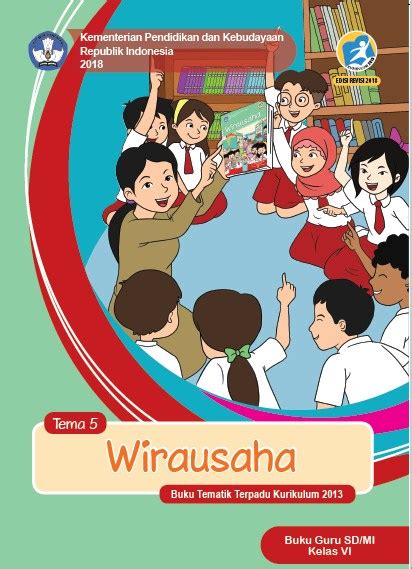 Download Buku Guru Dan Siswa Kelas 6 Sdmi Kurikulum 2013 Revisi 2018