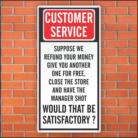 Funny Customer Service Business Sign Funny Sign 12 X 24 Etsy