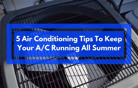 5 Summer Air Conditioning Tips Fayette Heating And Air