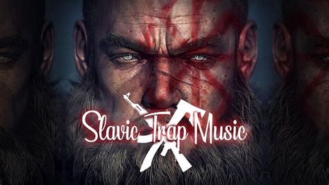 Warrior Ethnic Slavic Trap Music Youtube