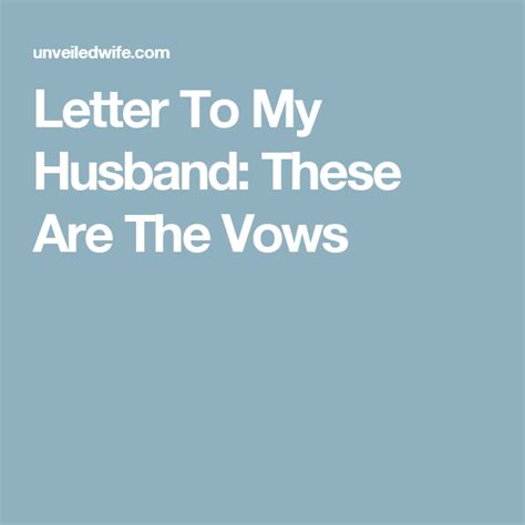 Amp Letters To My Husband Lettering Vows