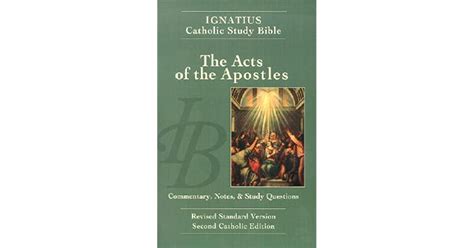 Ignatius Catholic Study Bible The Acts Of The Apostles By Scott Hahn