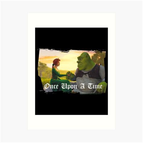 Shrek Fiona And Shrek Once Upon A Time Text Poster Art Print For Sale