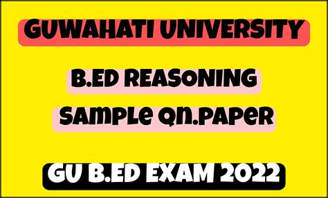 Gauhati University Bed Reasoning Question Paper For Bed Entrence Exam