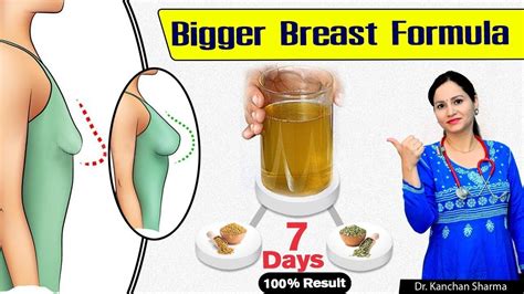How To Increase Breast Size Naturally In One Week Home Remedies For