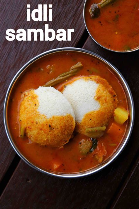 Idli Sambar Recipe Tiffin Sambar Hotel Style Idli Sambar Recipe