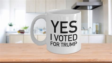 I Voted For Trump Coffee Mug Great Gift