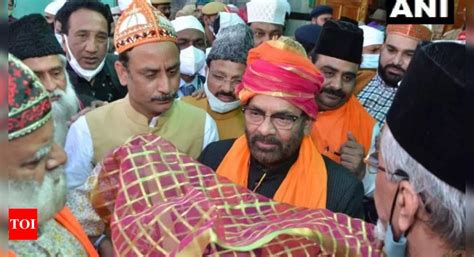 Ajmer Mukhtar Abbas Naqvi Offers Chadar Sent By PM Modi At Shrine Of