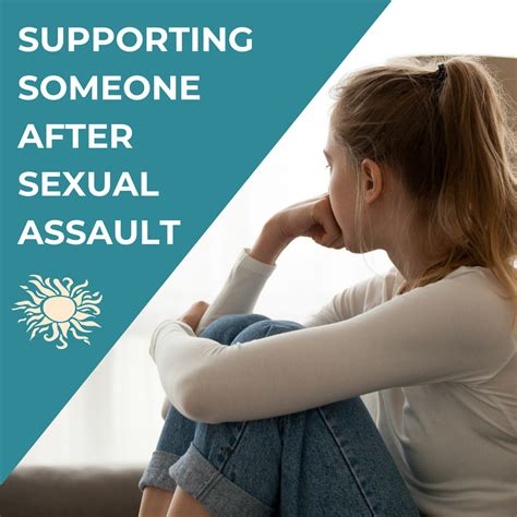 Supporting A Loved One After Sexual Assault Viva Center
