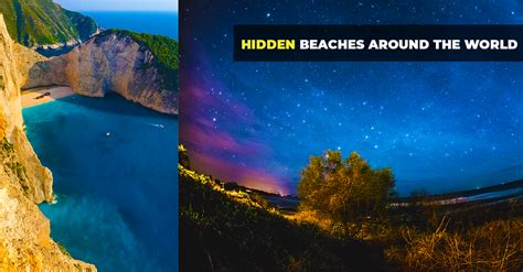 Heres Looking At All The Hidden Beaches Around The World To Add To Your