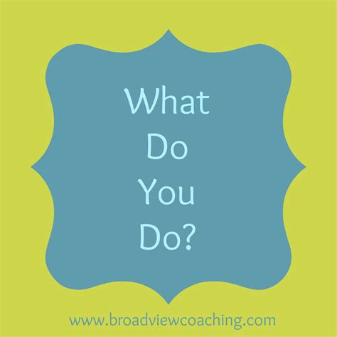 How Do You Communicate What You Do