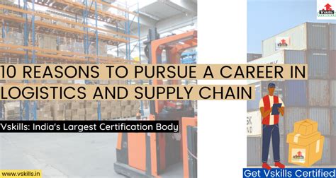 10 Reasons To Pursue A Career In Logistics And Supply Chain