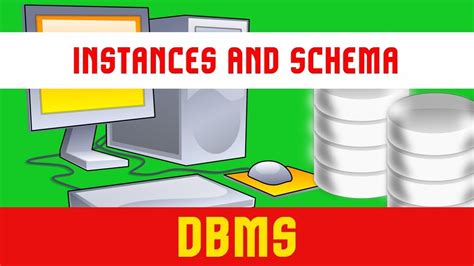 Dbms Instances And Schema And Introduction Of Data Model Database