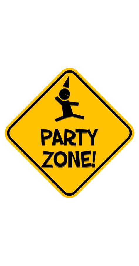 Party Zone Road Sign Party Zone Sticker Sign Road Signs