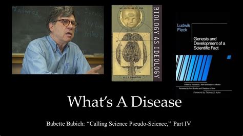 Calling Science Pseudo Science On Disease Signs Symptoms Ideologies Youtube