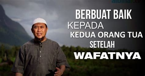 Bagi seorang muslim, kita mungkin sering mendoakan kedua orang tua sesudah melaksanakan shalat 5 waktu. Amalan Orang Hidup Untuk Si Mati - Kartel Dakwah