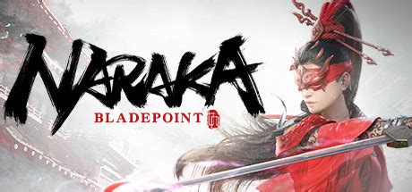 Check spelling or type a new query. NARAKA: BLADEPOINT on Steam