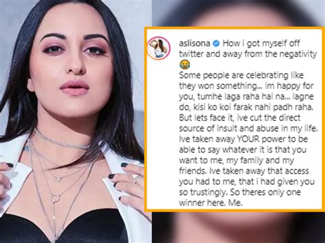 Sonakshi Sinha Says To Trolls After Deactivating Twitter Account I Have Taken Away That Access