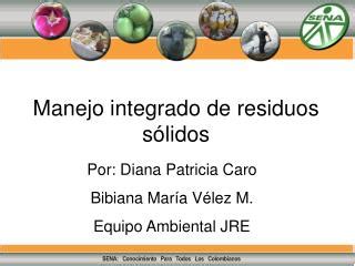 Ppt Manejo Integrado De Residuos S Lidos Powerpoint Presentation