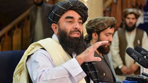 Embassies Aid Organisations Will Be Safe In Kabul Taliban S Mujahid