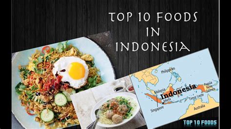 Top 10 Foods In Indonesia A Must Watch Video 2017 Youtube