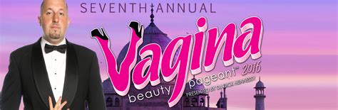 Th Annual Vagina Beauty Pageant About