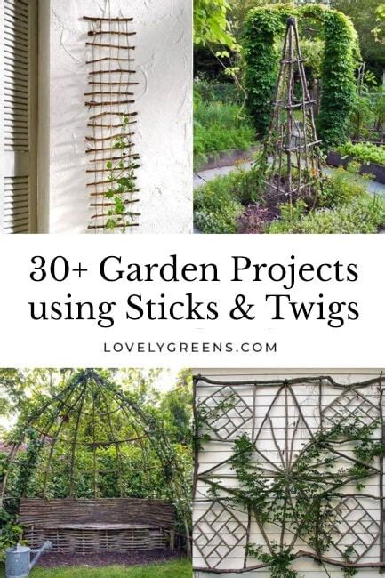 35 Creative Garden Projects Using Sticks And Twigs Lovely Greens