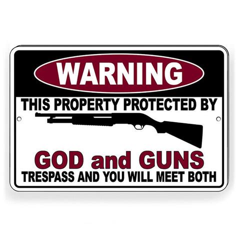 Warning Protected By God And Guns Trespass And Meet Both Sign Etsy