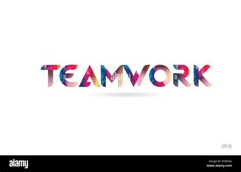 Team Work Colored Rainbow Word Text Suitable For Card Brochure Or
