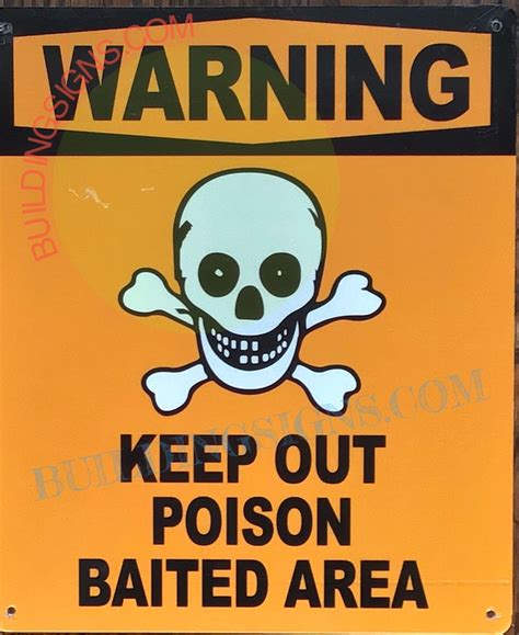 WARNING KEEP OUT POISON BAITED AREA SIGN YELLOW ALUMINUM SIGNS 10x12