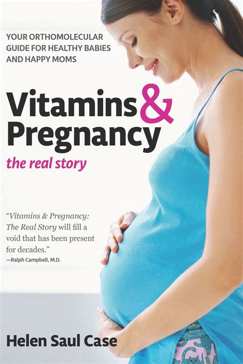 Vitamins And Pregnancy The Real Story By Helen Saul Case Book Read