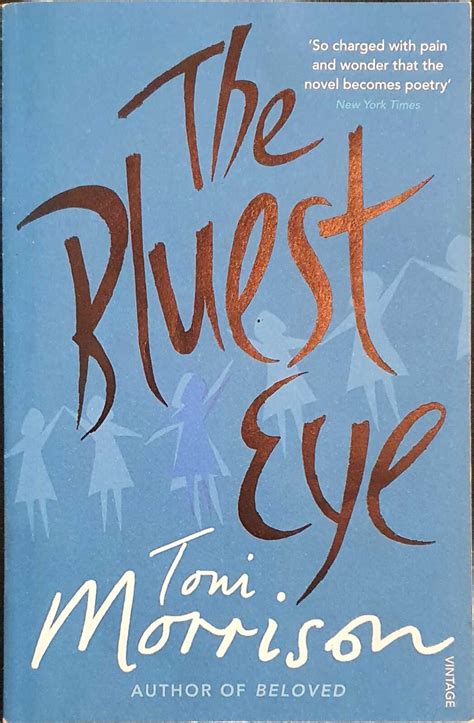 The Bluest Eye Toni Morrison 9780099759911
