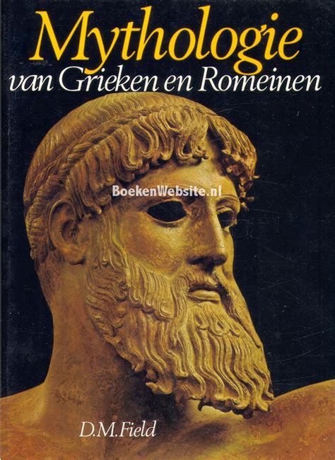 Mythologie Van Grieken En Romeinen D M Field Boeken Website Nl