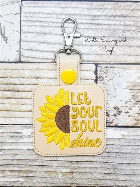Let Your Soul Shine Keychain Sunflower Keychain Flower Key Fob