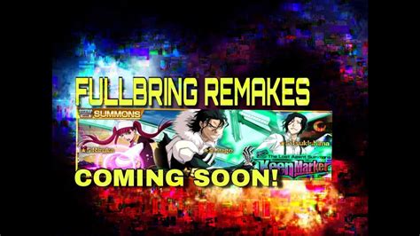 New Fullbringer Characters Incoming Bleach Brave Souls Youtube