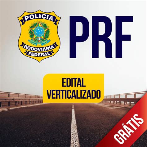 Edital Verticalizado Prf 2021