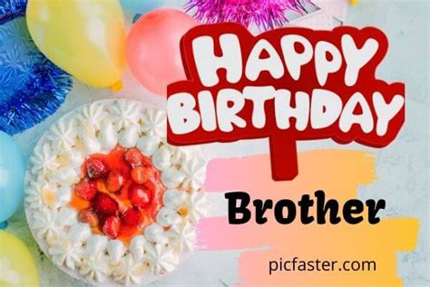 Brothers are the boys and men who will never let 1. Latest 30 + Happy Birthday Brother Images, Photos, Quotes ...