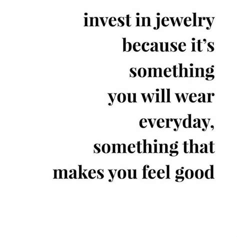 140 jewelry quotes to brighten up your day