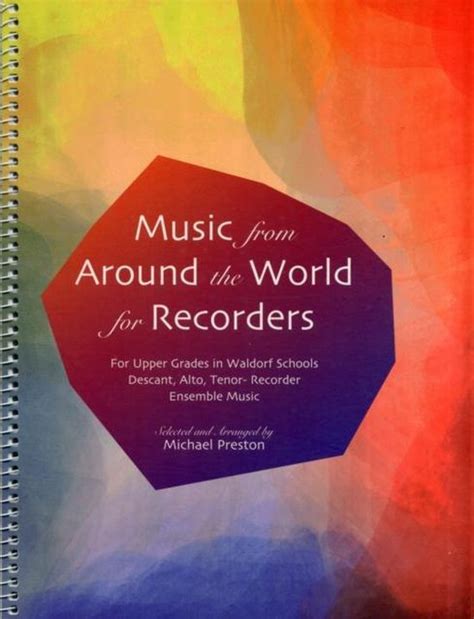 Music From Around The World For Recorders Michael Preston