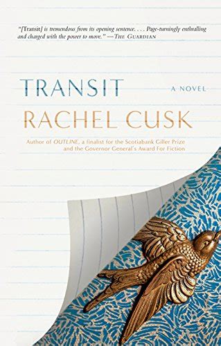 Transit A Novel Cusk Rachel 0099455000000 Books Amazonca